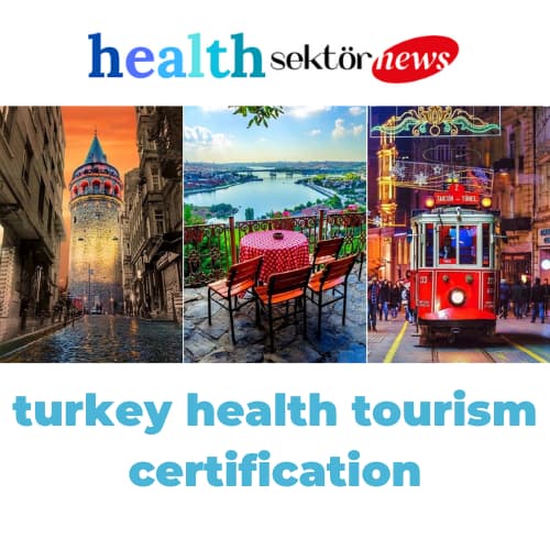 turkey health tourism certification